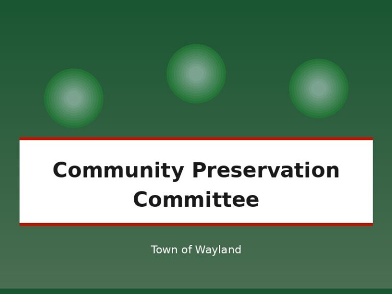 Community Preservation Committee - The Wayland Post